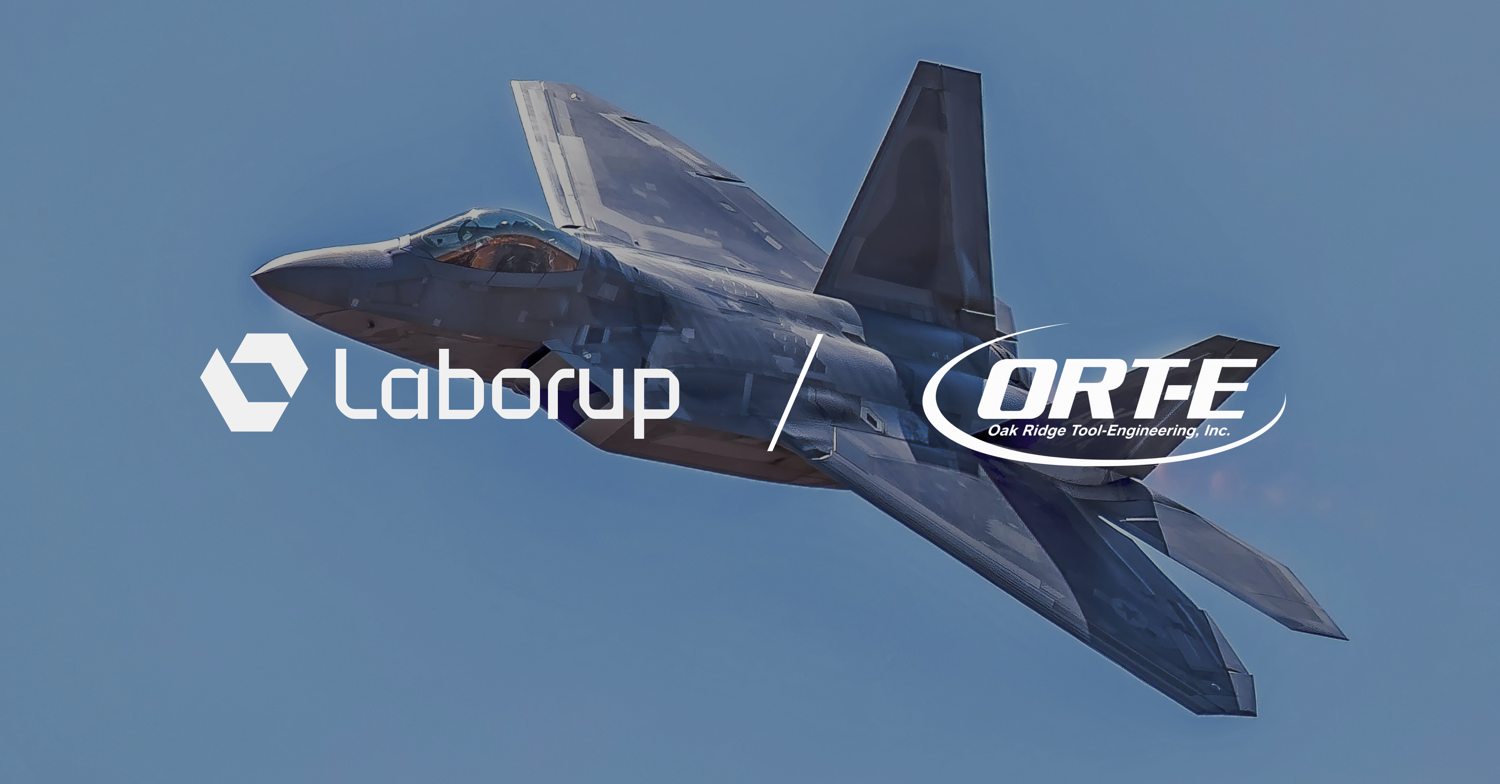 Laborup and ORT-E logos over an aerospace manufacturing operation